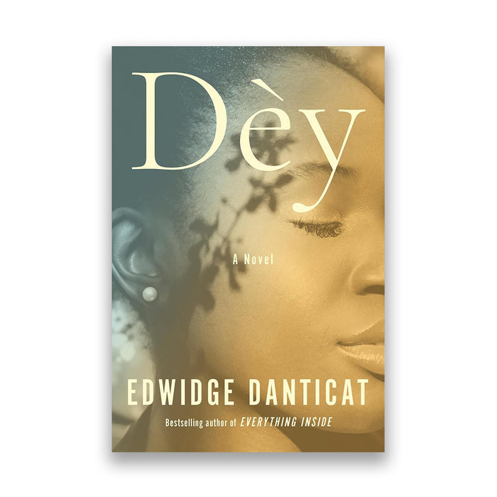 Book cover of the novel “Déy” by Edwidge Danticat, featuring a close-up portrait of a woman in warm beige and brown tones with a dark teal shadowed area on the left, shown on a white background.