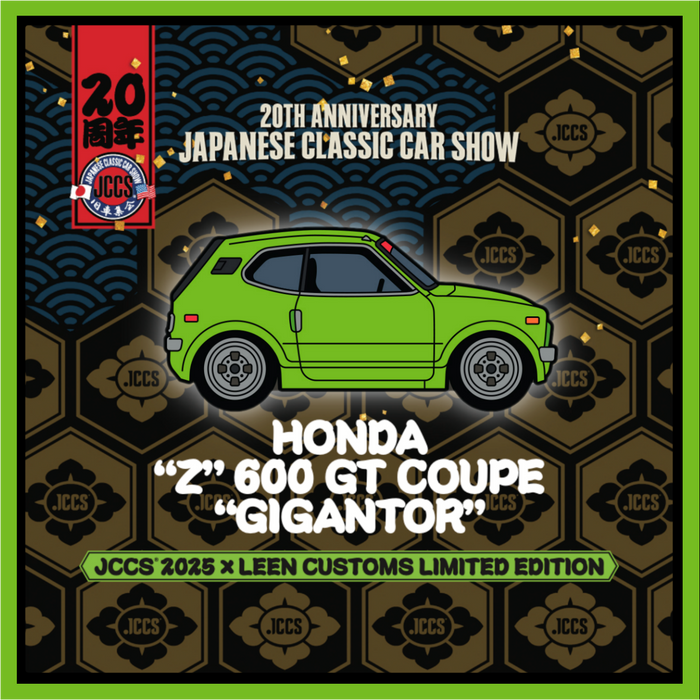 JCCS® 2025 x Leen Customs Exclusive Pins - 20th Anniversary, Celica, RX-7, Honda Z600 !!