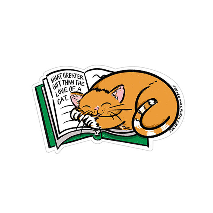 Sticker shows illustration of an orange cat sitting on top of a green open book. Text on book reads: What greater gift than the love of a cat.