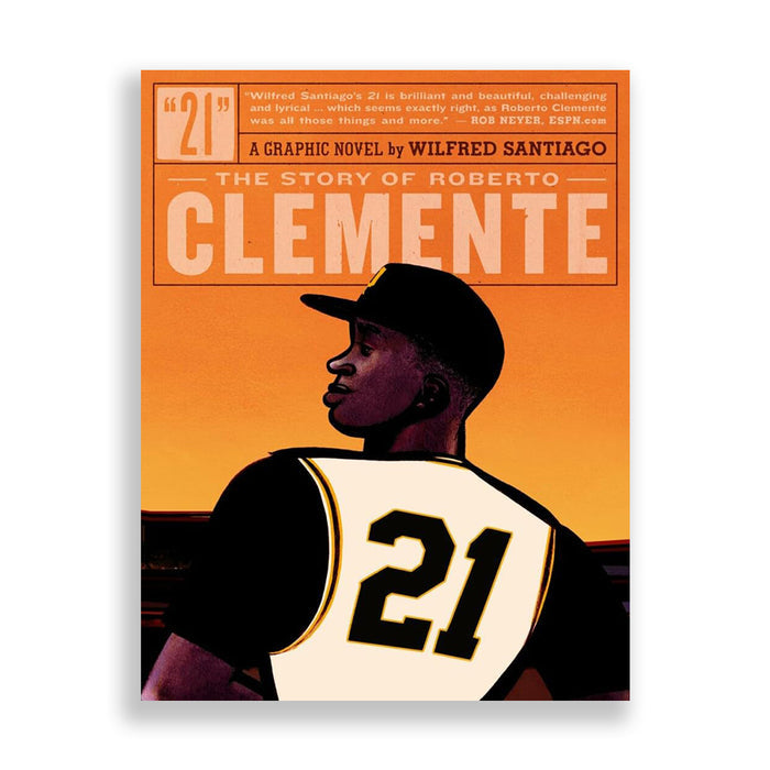 21: The Story Of Roberto Clemente - The New York Public Library Shop