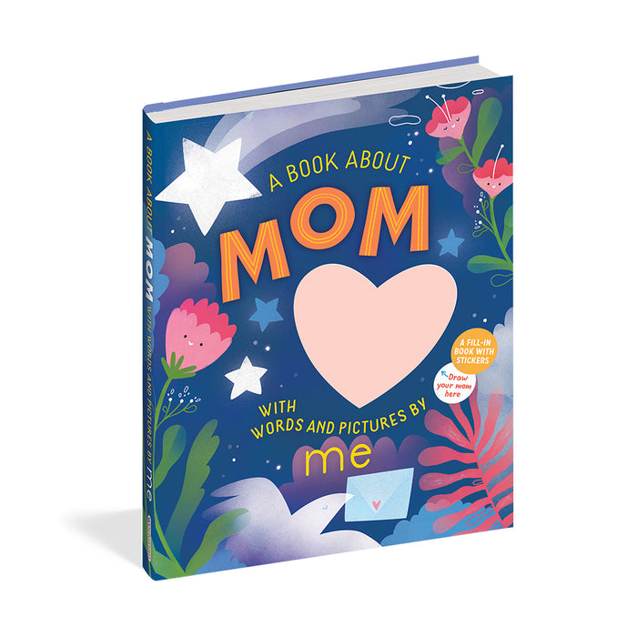 A Book about Mom with Words and Pictures by Me - The New York Public Library Shop