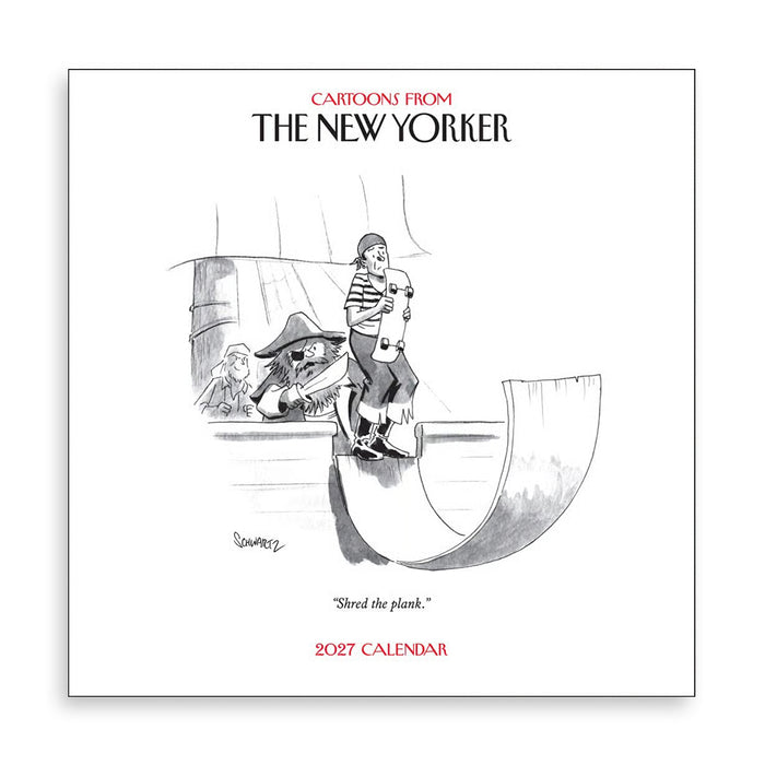 A square 2027 calendar cover featuring a black-and-white New Yorker cartoon of a sailor standing on a curved plank and holding a cup, with the text 'Cartoons from The New Yorker' at the top and '2027 Calendar' at the bottom.