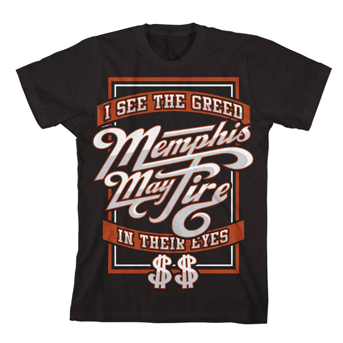 memphis may fire Greed - Black T-Shirt