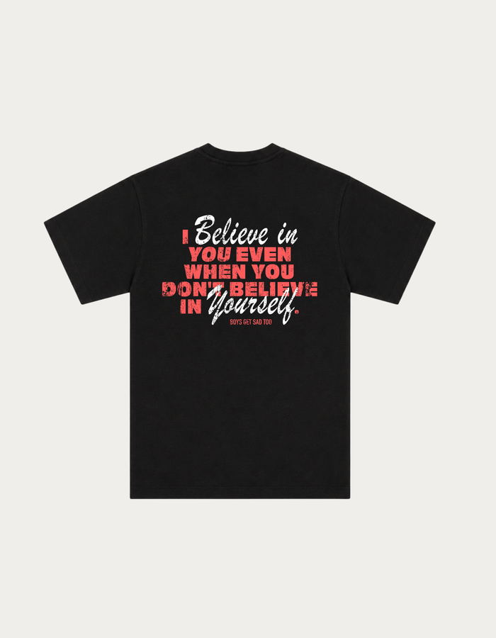 I BELIEVE TEE BLACK