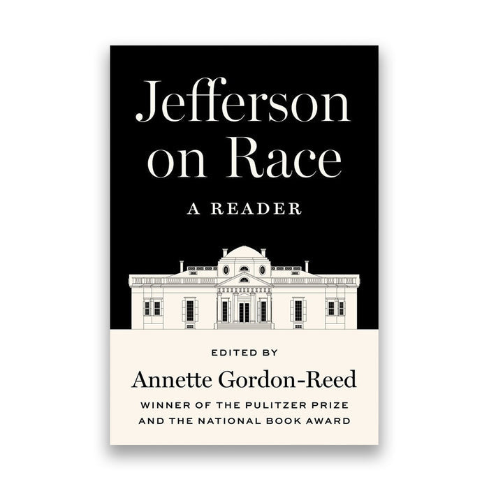 Jefferson on Race: A Reader