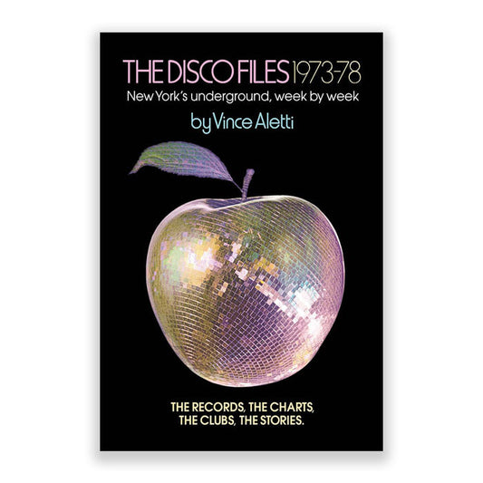 The Disco Files 1973–78: New York's Underground