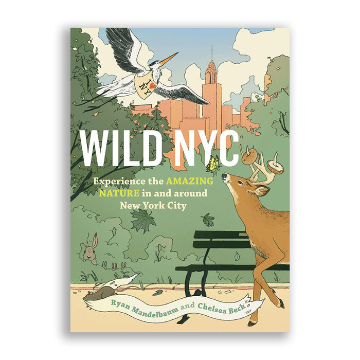 Wild NYC: Experience the Amazing Nature in and Around New York City