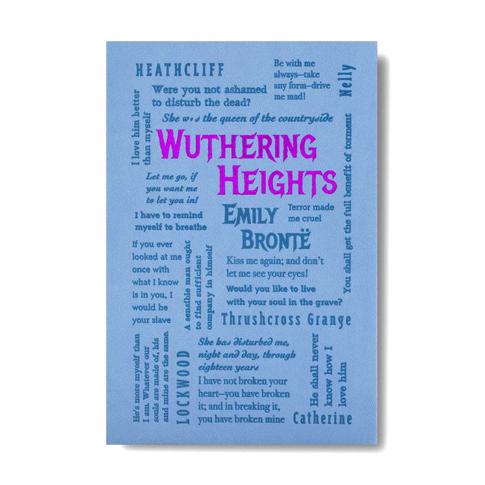 Book cover featuring a light blue background filled with various quotes from Jane Austen's 'Pride and Prejudice' and 'Emma' in different fonts and colors, with 'Wuthering Heights' and 'Emily Bronte' highlighted in bold pink and purple text.