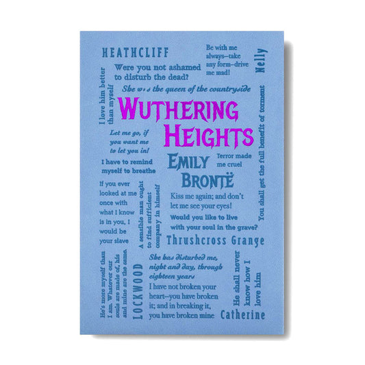 Book cover featuring a light blue background filled with various quotes from Jane Austen's 'Pride and Prejudice' and 'Emma' in different fonts and colors, with 'Wuthering Heights' and 'Emily Bronte' highlighted in bold pink and purple text.